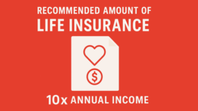 Recommended Amount of Life Insurance